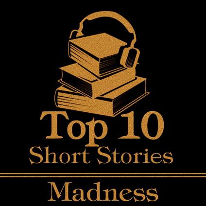 Top 10 Short Stories, The - Madness