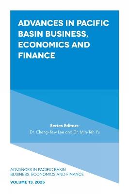 Advances in Pacific Basin Business, Economics and Finance - cover