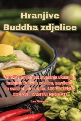 Hranjive Buddha zdjelice - Lara Abramovic - cover