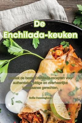 De Enchilada-keuken - Sofia Cunningham - cover