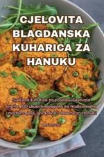 Cjelovita Blagdanska Kuharica Za Hanuku