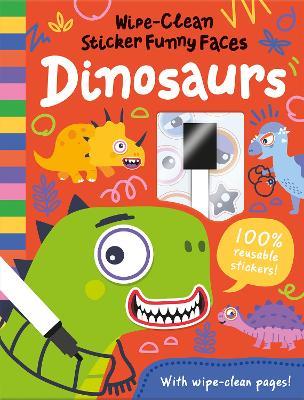 Wipe-Clean Sticker Funny Faces Dinosaurs - Rob Abbott - cover