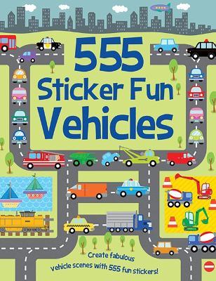 555 Sticker Fun - Vehicles - Susan Mayes - cover
