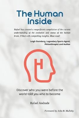 The Human Inside: Discover who you were before the world told you who to become - Rafael Andrade - cover