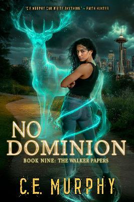 No Dominion - C. E. Murphy - cover