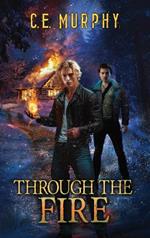 Through the Fire