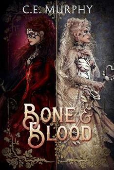 Libro in inglese BONE & BLOOD: a Snow White, Rose Red story  - C. E. Murphy