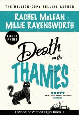 Death on the Thames (Large Print) - Rachel McLean,Millie Ravensworth - cover