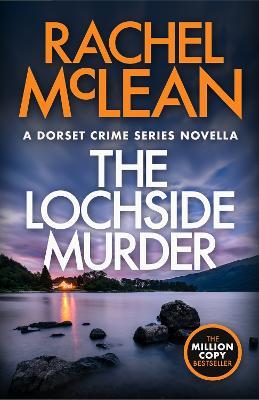 The Lochside Murder - Rachel McLean - cover