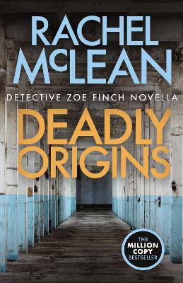 Deadly Origins - Rachel McLean - cover