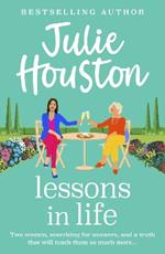 Lessons in Life: A funny, fabulous read from Julie Houston