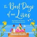 The Best Days of Our Lives