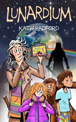 Lunardium - Kath Radford - cover