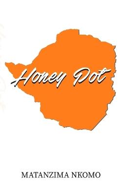 Honey Pot - Matanzima Nkomo - cover