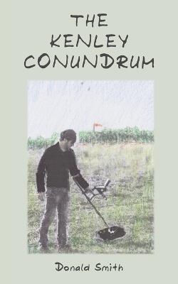 The Kenley Conundrum - Donald Smith - cover