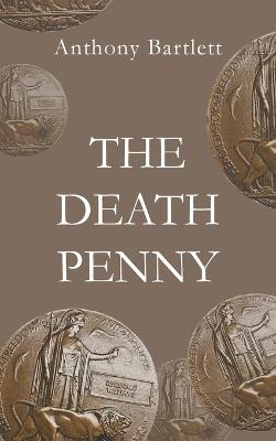 The Death Penny - Anthony Bartlett - cover