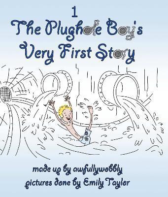 The Plughole Boy's Very First Story - Aubrey Waddy - cover