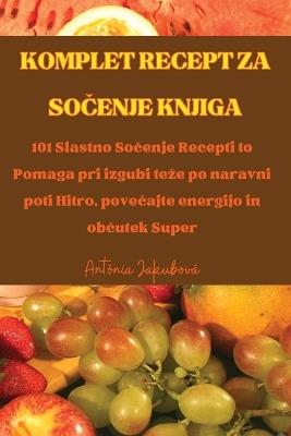 Komplet Recept Za So&#268;enje Knjiga - Antónia Jakubová - cover