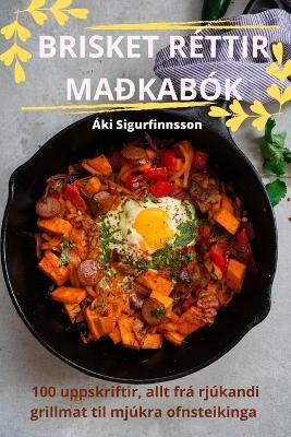 Brisket Réttir Maðkabók - Áki Sigurfinnsson - cover