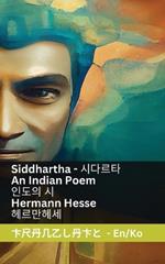 Siddhartha - An Indian Novel / ??? ?: Tranzlaty English ???