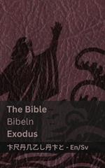 The Bible (Exodus) / Bibeln: Tranzlaty English Svenska