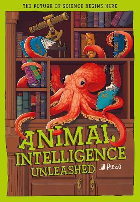 Animal Intelligence Unleashed - Jill Russo - cover