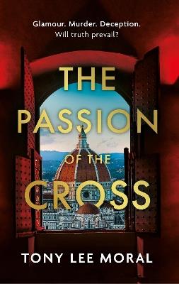 The Passion of the Cross - Tony Lee Moral - cover