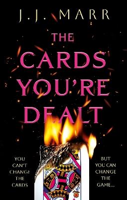The Cards You’re Dealt - J.J. Marr - cover