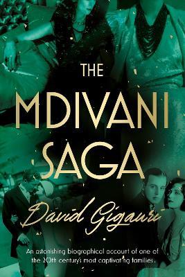 The Mdivani Saga - David Gigauri - cover