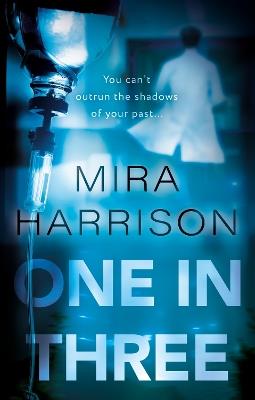 One In Three - Mira Harrison - cover