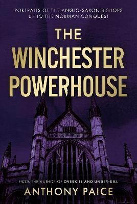The Winchester Powerhouse - Anthony Paice - cover