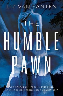 The Humble Pawn - Liz van Santen - cover