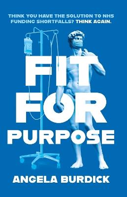 Fit For Purpose - Angela Burdick - cover