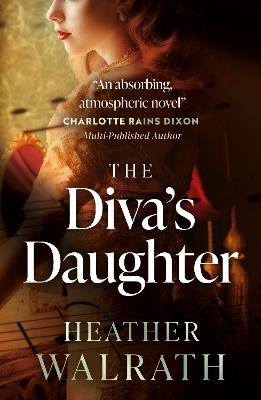 The Diva's Daughter - Heather Walrath - cover