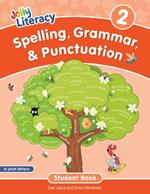 Spelling, Grammar, & Punctuation Student Book 2: In Print Letters (American English edition)