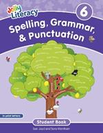 Spelling, Grammar, & Punctuation Student Book 6: In Print Letters (American English edition)