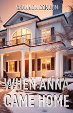 When Anna Came Home