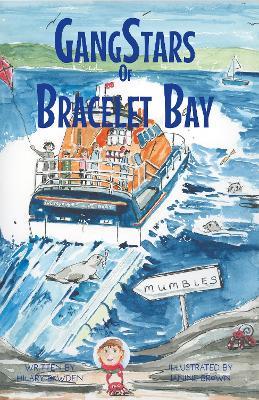 GangStars of Bracelet Bay: The Rescue - Hilary Bowden - cover