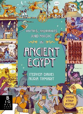 Myths, Mummies and Magic in Ancient Egypt - Stephen Davies,Stephen Davies - cover