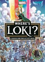 Where's Loki?: A Marvel search and find activity book