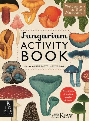 Fungarium Activity Book - Ester Gaya,Royal Botanic Gardens Kew PLG - cover