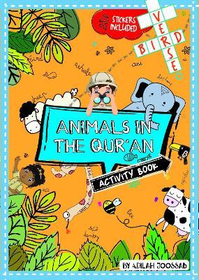 Animals in the Qur'an Activity Book - Adilah Joossab - cover
