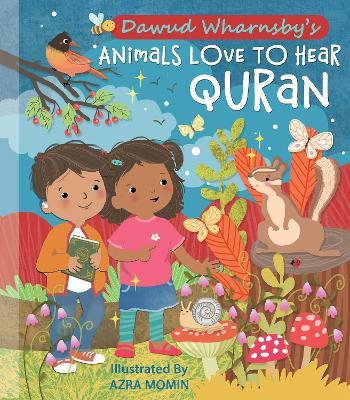 Animals Love Qur'an: The Song Book - Dawud Wharnsby - cover