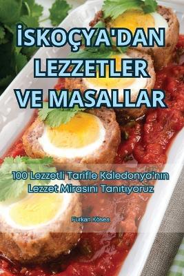 Iskoçya'dan Lezzetler Ve Masallar - Furkan Kösea - cover
