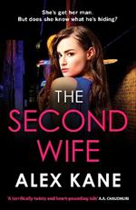 The Second Wife: A pulse-pounding crime thriller that will keep you on the edge of your seat