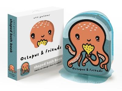 Octopus and Friends: Watch me change color in water! - cover