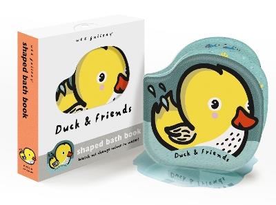 Duck and Friends: Watch me change colour in water! - cover