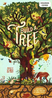 Make and Play: Build A Tree: Build a 30cm Oak Tree! Includes a 32-page Book and 40+ Model Pieces - Philippa Forrester - cover