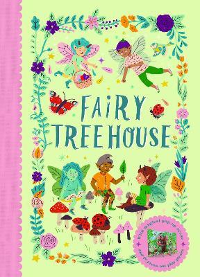 Fairy Tree House: With magical pop-up scene and 19 press-out play pieces - Fiona Munro - cover