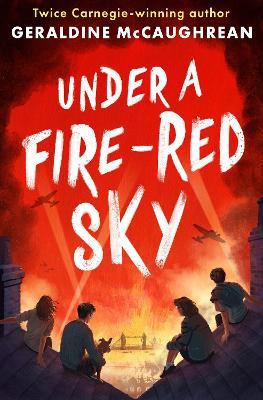 Under a Fire-Red Sky - Geraldine McCaughrean - cover